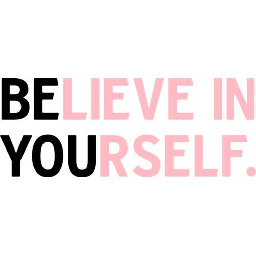 B6108 Believe in Yourself Thumbnail